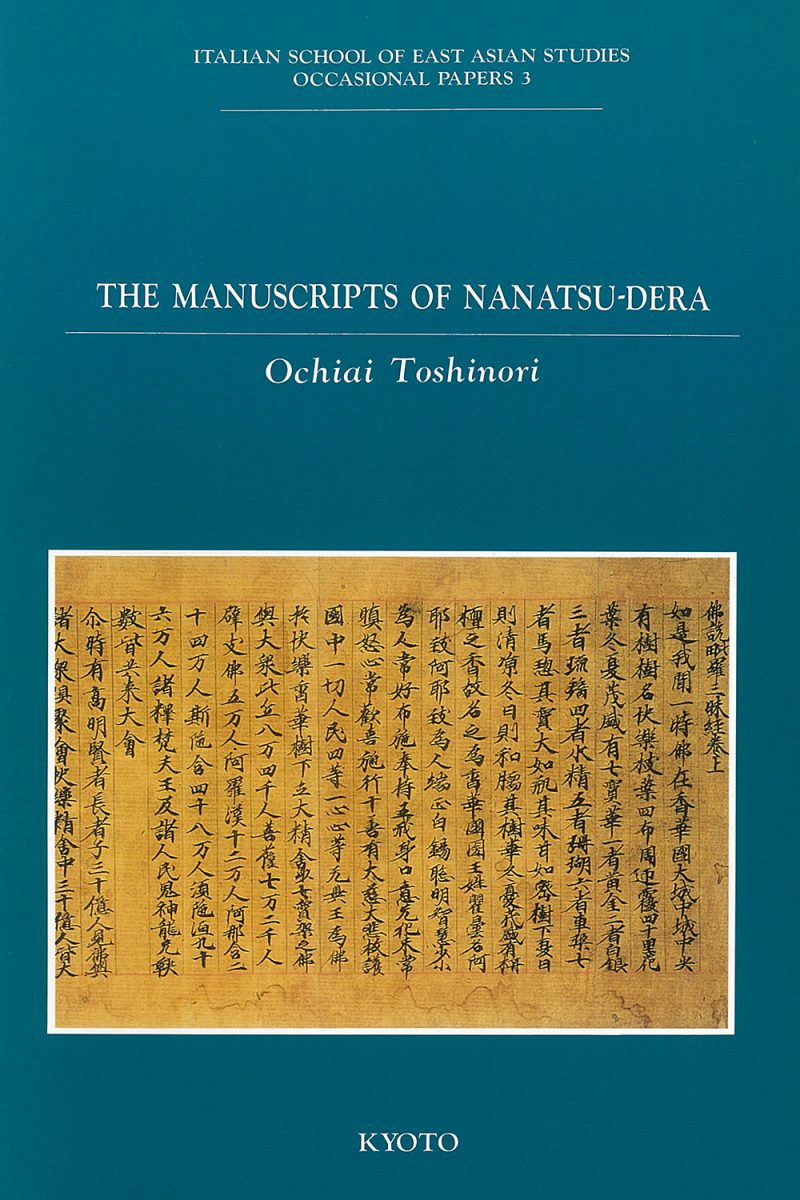 The Manuscripts Of Nanatsu-Dera: A Recently Discovered Treasure-house In Downtown Nagoya 